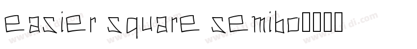 easier square semibo字体转换